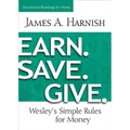 Earn. Save. Give. Devotional Readings for Home: Wesley's Simple Rules for Money