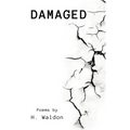 Damaged