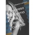 El regreso de Emma Zunz y otros cuentos