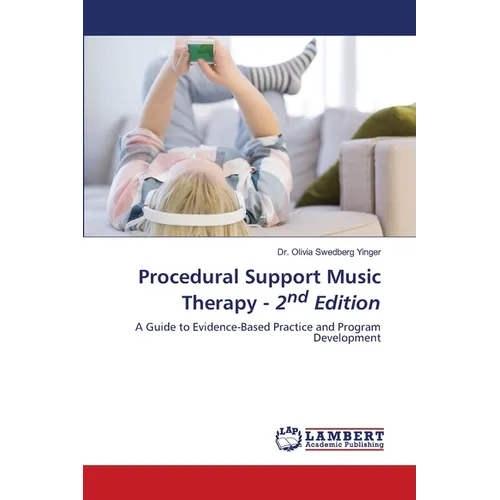 Procedural Support Music Therapy - 2nd Edition