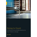 Dying to Count: Post-Abortion Care and Global Reproductive Health Politics in Senegal