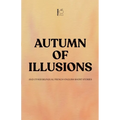 Autumn of Illusions And Other Bilingual French-English Short Stories