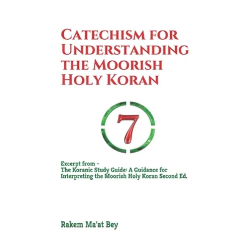 Catechism for Understanding the Moorish Holy Koran