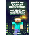 Diary of a Crazy Herobrine: The Story of Minecraft's Most Feared Genius: Ultimate Minecraft