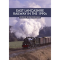 East Lancashire Railway in the 1990s
