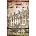 The Comfort of Ghosts