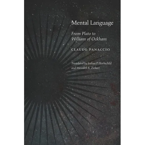 Mental Language: From Plato to William of Ockham