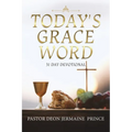 Today's Grace Word: 31 Day Devotional