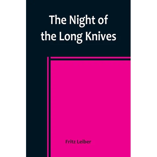 The Night of the Long Knives