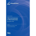 10th Anniversary of Biomedicines: Biomarkers in Pain