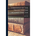Struggle of the Trade Unions Against Fascism