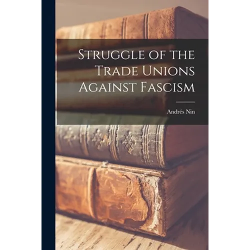Struggle of the Trade Unions Against Fascism