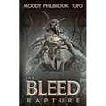 The Bleed: Rapture