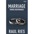 Marriage: Vowed Inseparable