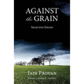 Against the Grain