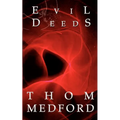 Evil Deeds