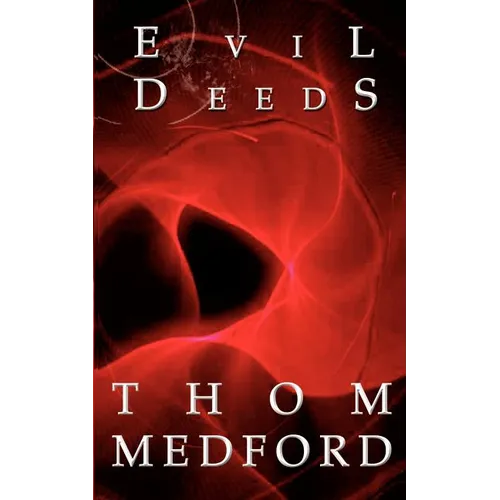 Evil Deeds