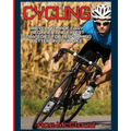 Cycling: Bicycling Made Easy: Beginner and Expert Strategies For Performing Better On Your Bike