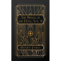 The Wings of the Dove, Volume II
