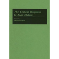 The Critical Response to Joan Didion