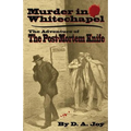 Murder in Whitechapel: The Adventure of the Post Mortem Knife