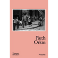 Ruth Orkin (Photofile)