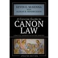A Concise Guide to Canon Law: A Practical Handbook for Pastoral Ministers