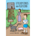 Little Boy Stories From Tiger Scrub