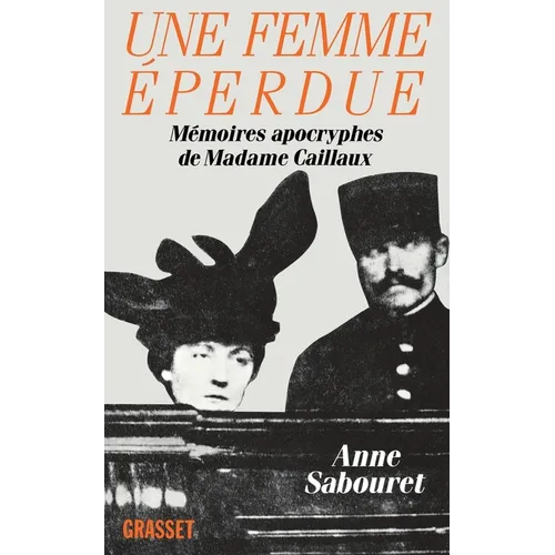 Une femme éperdue