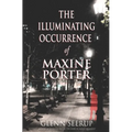 The Illuminating Occurrence of Maxine Porter