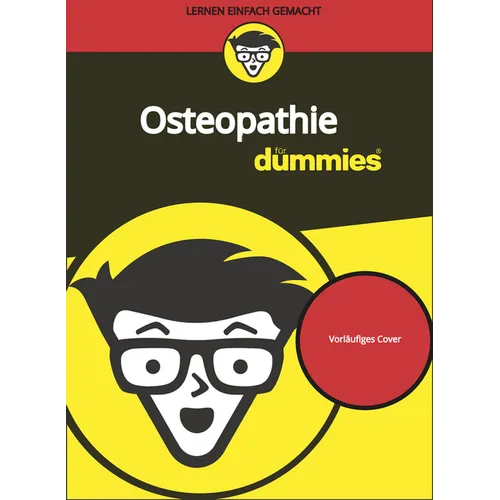 Osteopathie für Dummies