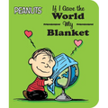 If I Gave the World My Blanket