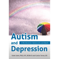 Autism and Depression: A Workbook for Adolescents and Adults