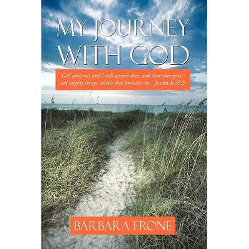 My Journey with God