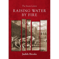 Raising water by fire: The Steam Letters