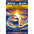 Waves of Glory: Worship through Dance, Flags, Staff & Sound: #MovementsInWorship #PropheticWorship #WorshipDanceMinistry #WorshipWithFlagsAndBanners #