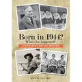 Born in 1944? What else happened? 2025 Edition
