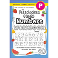 The Preschooler's 1 to 20 Numbers Workbook: (Ages 4-5) 1-20 Number Guides, Number Tracing, Activities, and More! (Backpack Friendly 6"x9" Size)