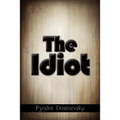 The Idiot