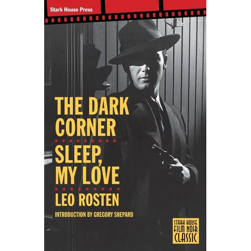 The Dark Corner / Sleep, My Love