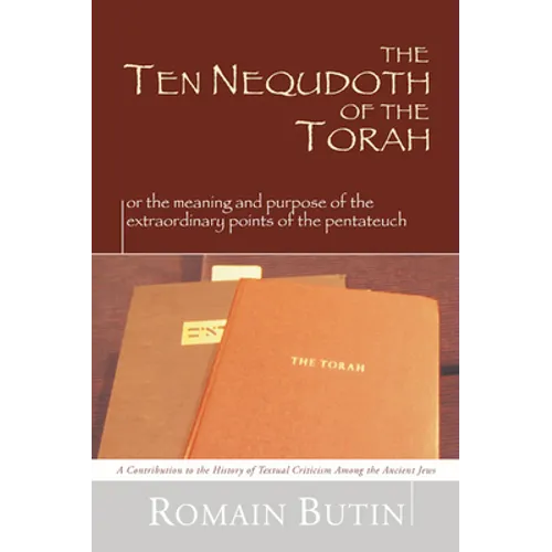 The Ten Nequdoth of the Torah
