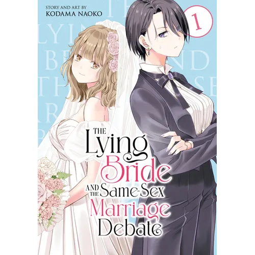 The Lying Bride and the Same-Sex Marriage Debate Vol. 1