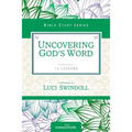Uncovering God's Word