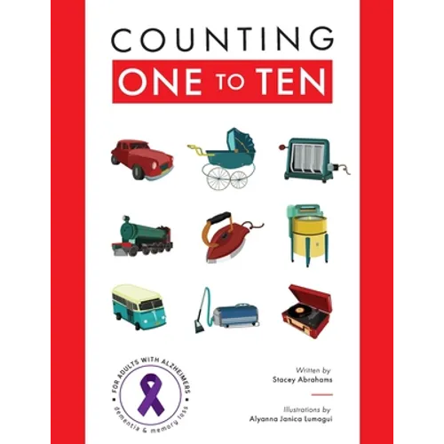 Counting One to Ten: For adults with Alzheimer's, Dementia and Memory loss.