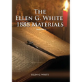 1888 Materials Volume 1: (1888 Message, Country living, Final time events quotes, Justification by Faith according to the Third Angels Message)