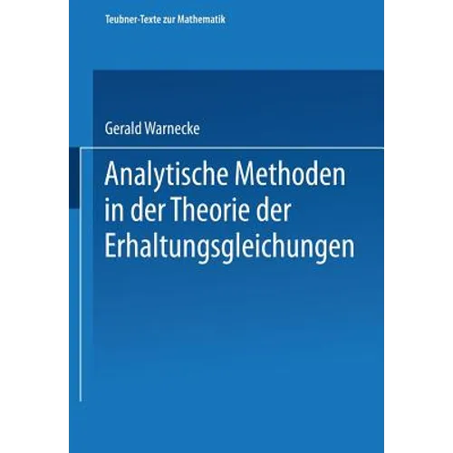 Analytische Methoden in Der Theorie Der Erhaltungsgleichungen