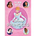 Disney: The Mini Art of Disney Princess