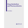 Drug Metabolism and Pharmacokinetics