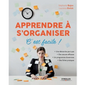 Apprendre à s'organiser