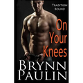 On Your Knees